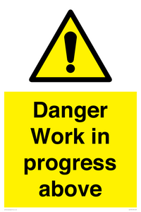 Danger Work in progress above